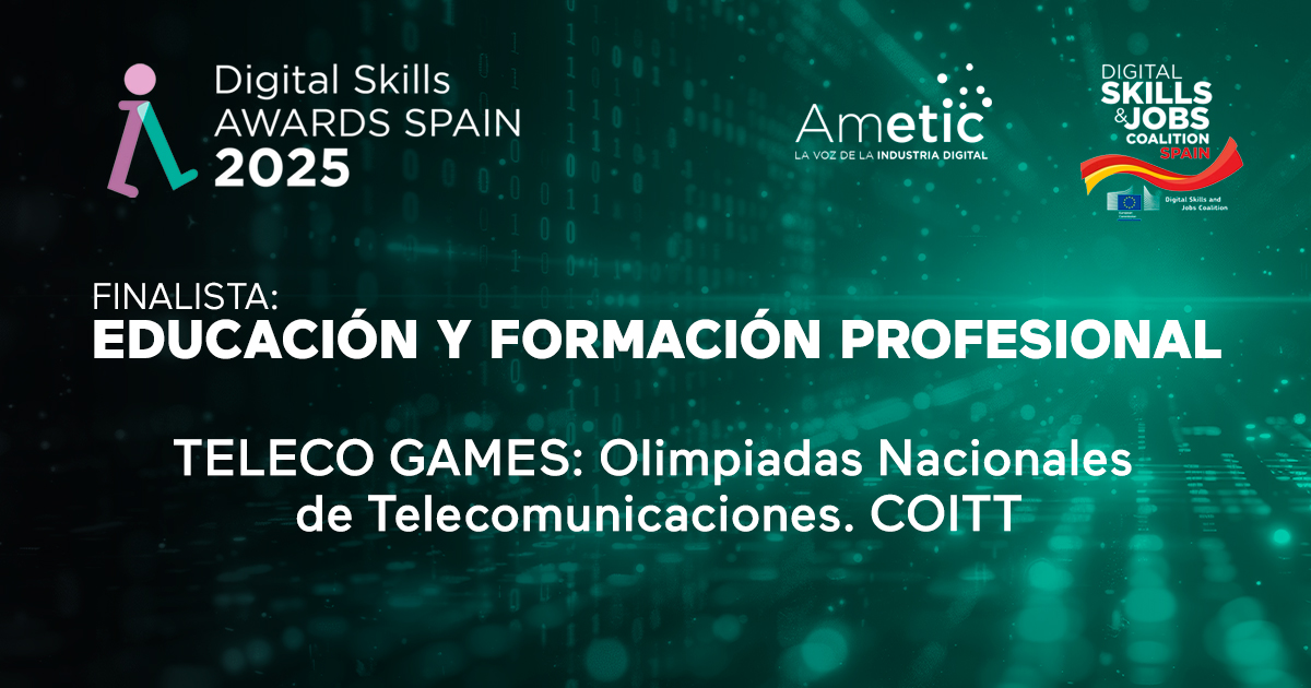 Las olimpiadas nacionales de telecomunicaciones Teleco Games han sido seleccionadas como finalistas en los Digital Skills Awards Spain