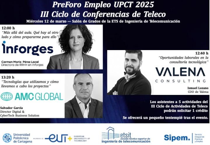 Imagen de PreForo UPCT Empleo 2025. III Ciclo de Actividades de Teleco